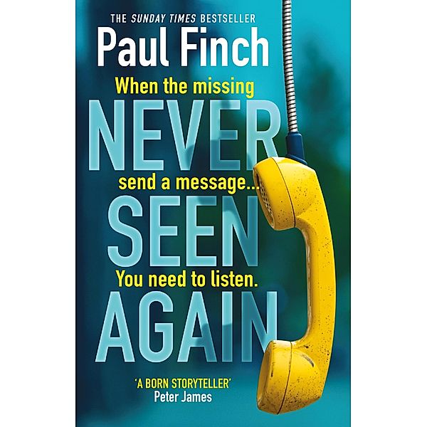 Never Seen Again, Paul Finch