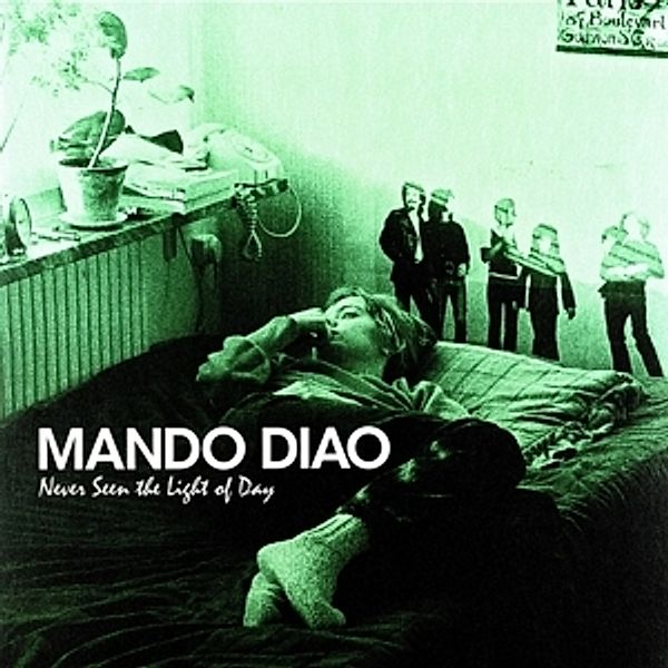 Never Seen The Light Of Day (Vinyl), Mando Diao