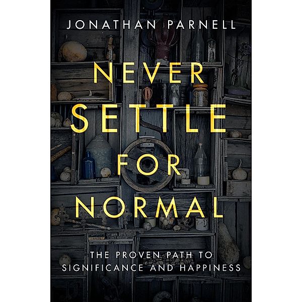 Never Settle for Normal, Jonathan Parnell