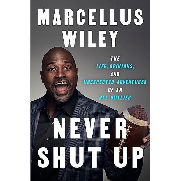 Never Shut Up, Marcellus Wiley