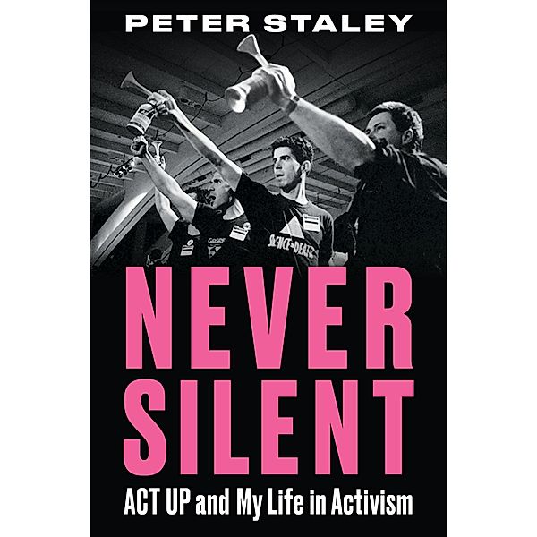 Never Silent, Peter Staley