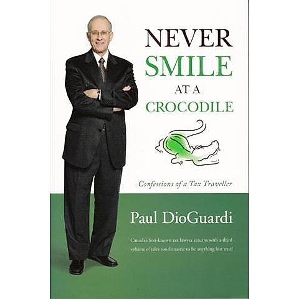 Never Smile at a Crocodile, Paul DioGuardi