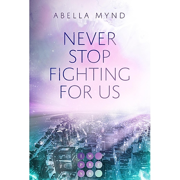 Never Stop Fighting For Us, Abella Mynd