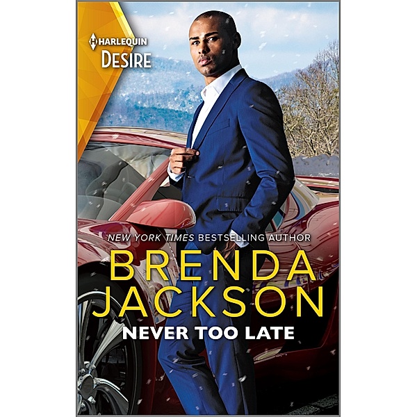 Never Too Late / Forged of Steele Bd.1, Brenda Jackson
