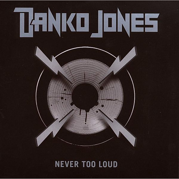 Never Too Loud, Danko Jones