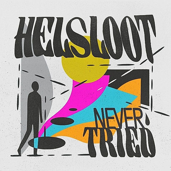 Never Tried (2lp) (Vinyl), Helsloot