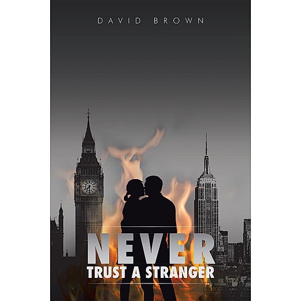 Never Trust a Stranger, David Brown