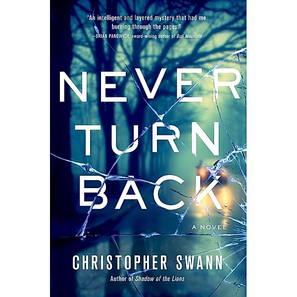 Never Turn Back / A Faulkner Family Thriller Bd.1, Christopher Swann