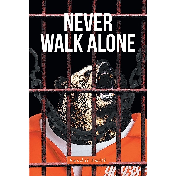 Never Walk Alone, Randal Smith