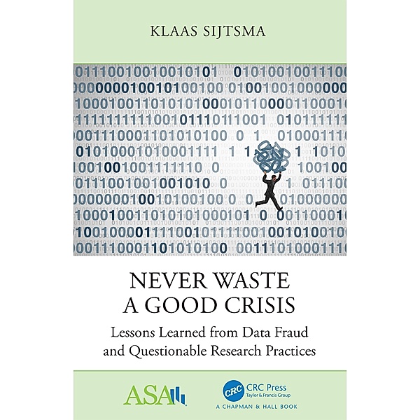 Never Waste a Good Crisis, Klaas Sijtsma