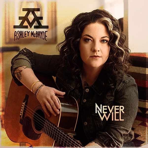 Never Will, Ashley Mcbryde