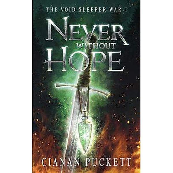 Never Without Hope, Cianan JT Puckett