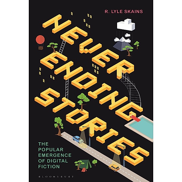 Neverending Stories, R. Lyle Skains