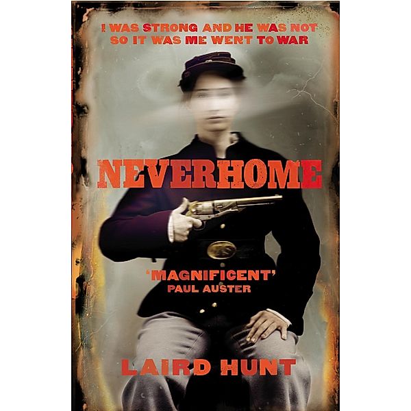 Neverhome, Laird Hunt