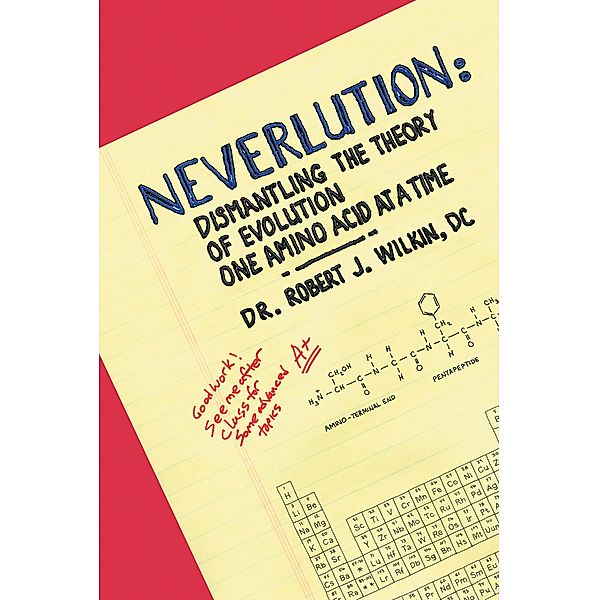 Neverlution, Robert J. Wilkin
