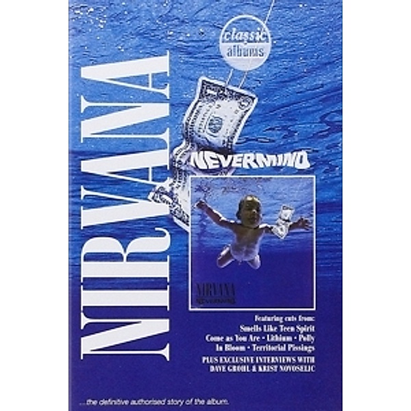 Nevermind-Classic Albums (Dvd), Nirvana