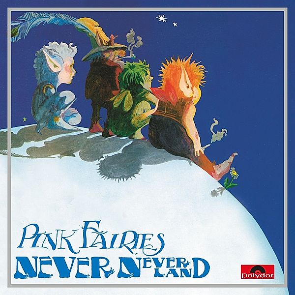 Neverneverland (Vinyl), Pink Fairies