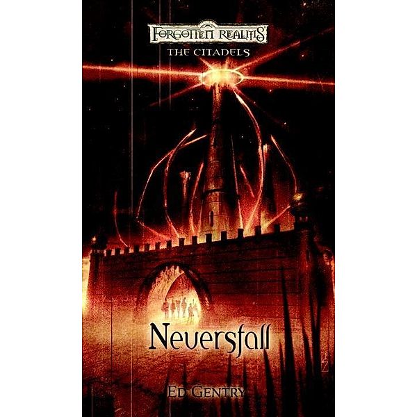 Neversfall / The Citadels, Ed Gentry