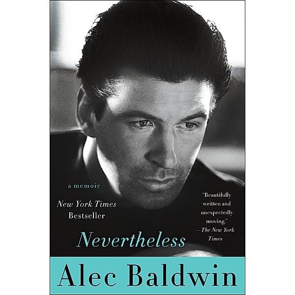Nevertheless, Alec Baldwin