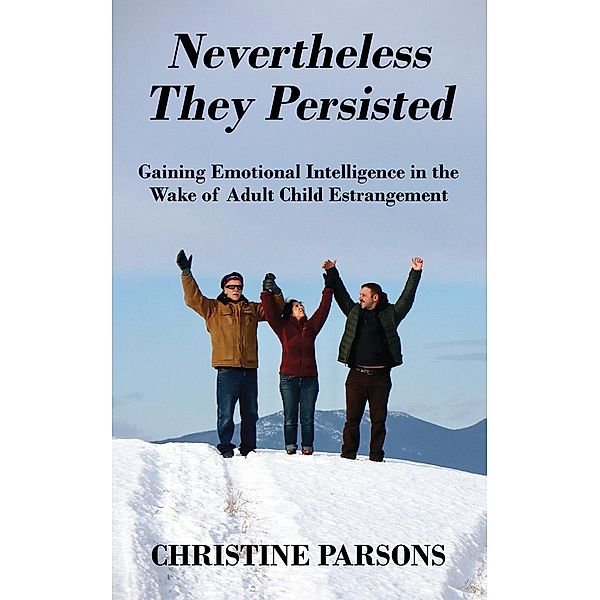 Nevertheless They Persisted, Christine Parsons