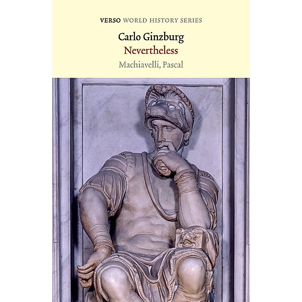 Nevertheless / Verso World History, Carlo Ginzburg