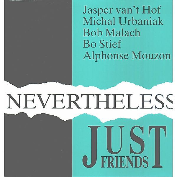 Nevertheless (Vinyl), van t'Hof, Urbaniak, Malach, Stief, Mouzon