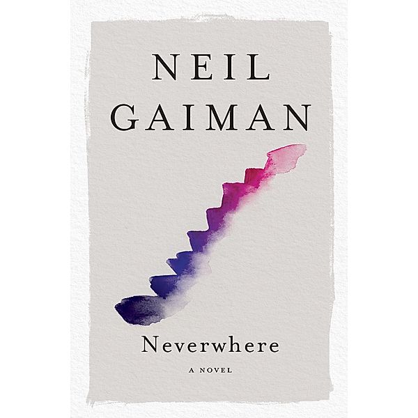 Neverwhere, Neil Gaiman