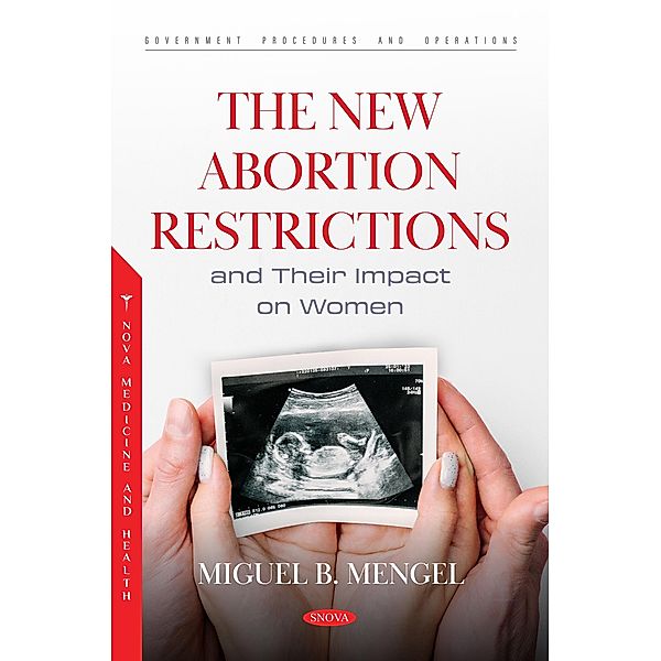 New Abortion Restrictions and Their Impact on Women