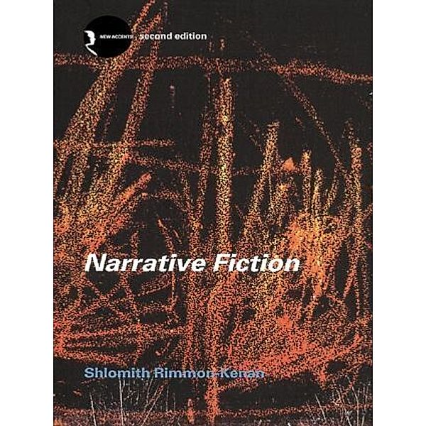 New Accents / Narrative Fiction, Shlomith Rimmon-Kenan