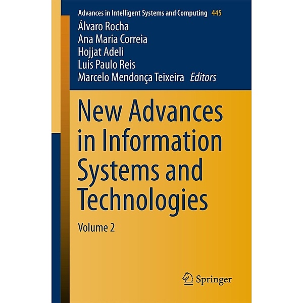 New Advances in Information Systems and Technologies / Advances in Intelligent Systems and Computing Bd.445