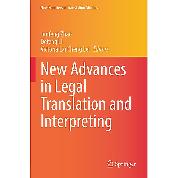 New Advances in Legal Translation and Interpreting