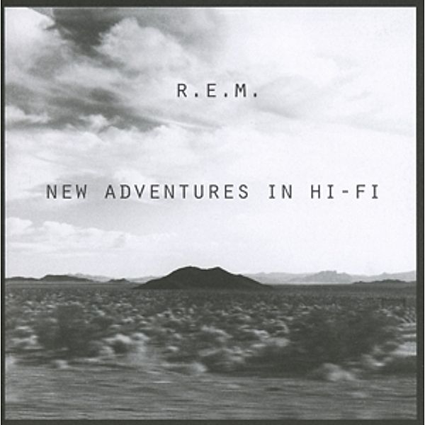 New Adventures In Hi-Fi (U.S.Version), R.e.m.