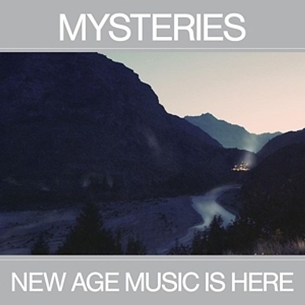 New Age Music Is Here, Mysteries
