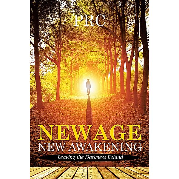 New Age New Awakening, Prc