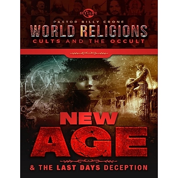 New Age & the Last Days Deception, Billy Crone