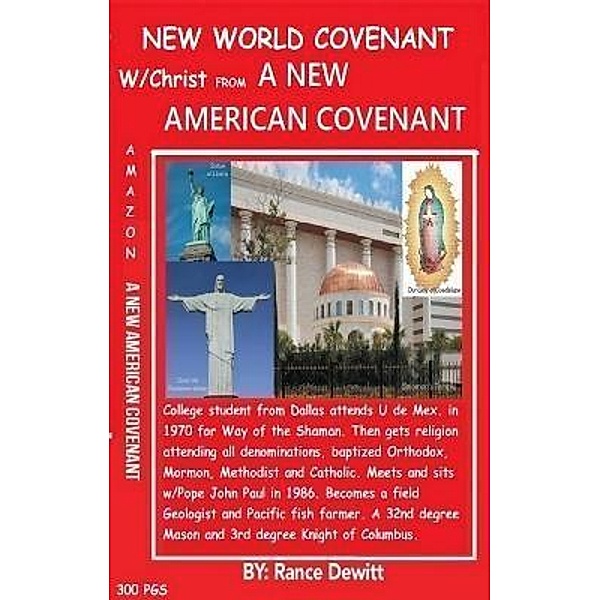 New American Covenant w/Christ / CONCERT PARK US, Rance Dewitt