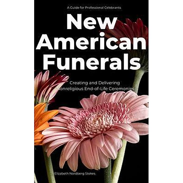 New American Funerals, Elizabeth Stokes