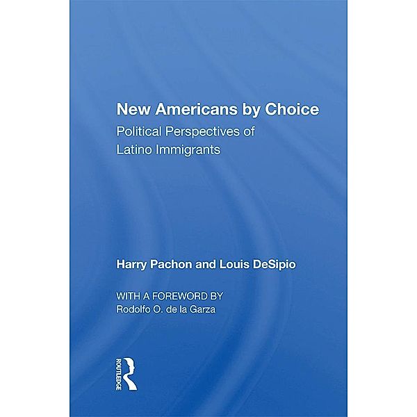 New Americans By Choice, Harry Pachon
