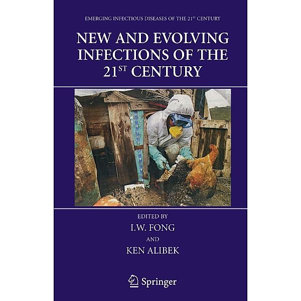 New and Evolving Infections of the 21st Century