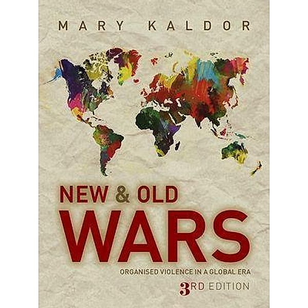 New and Old Wars, Mary Kaldor