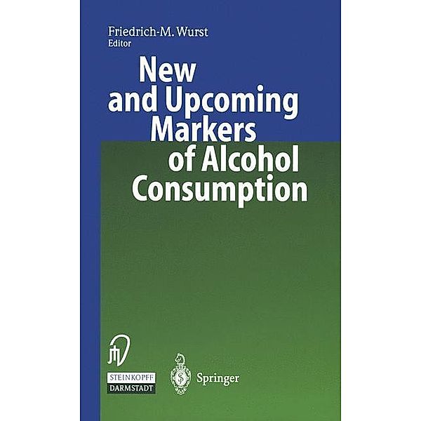 New and Upcoming Markers of Alcohol Consumption