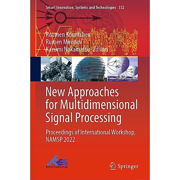 New Approaches for Multidimensional Signal Processing / Smart Innovation, Systems and Technologies Bd.332