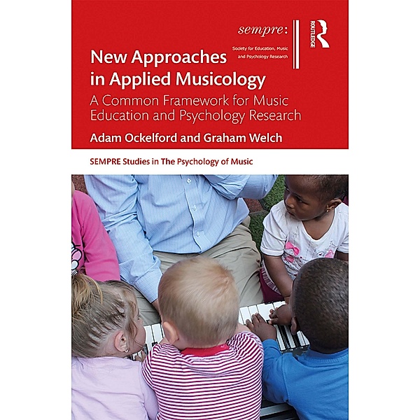 New Approaches in Applied Musicology, Adam Ockelford, Graham Welch