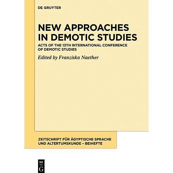 New Approaches in Demotic Studies
