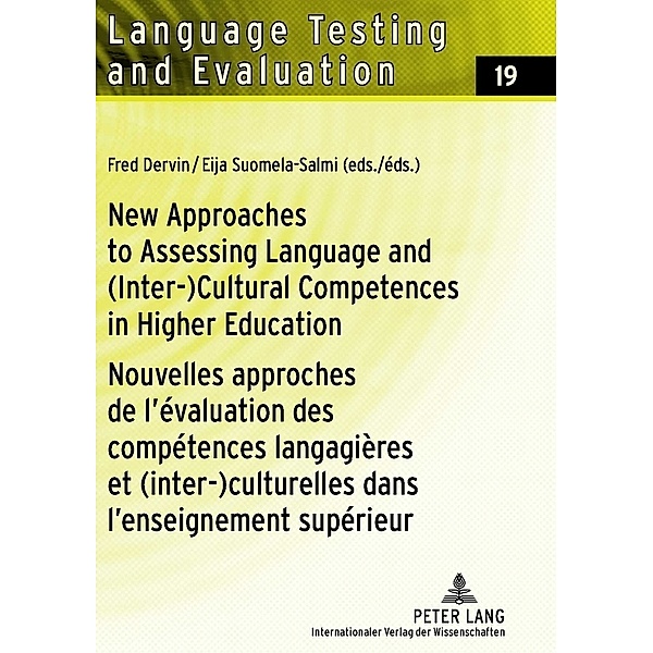 New Approaches to Assessing Language and (Inter-)Cultural Competences in Higher Education / Nouvelles approches de l'évaluation des compétences langagières et (inter-)culturelles dans l'enseignement supérieur