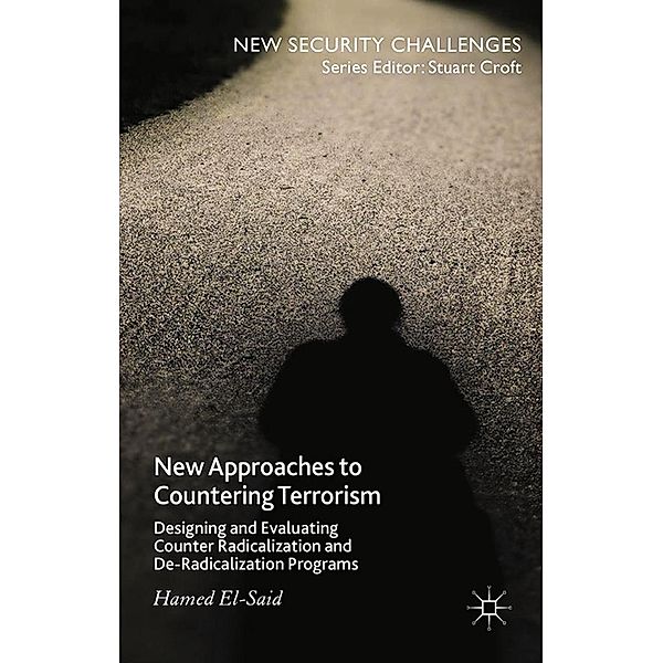 New Approaches to Countering Terrorism / New Security Challenges, H. El-Said