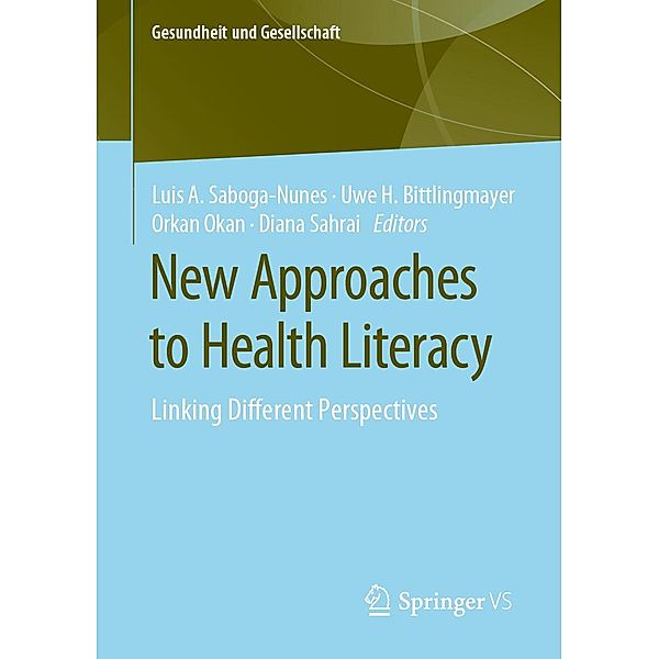 New Approaches to Health Literacy / Gesundheit und Gesellschaft