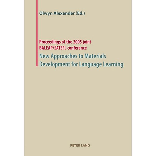 New Approaches to Materials Development for Language Learning