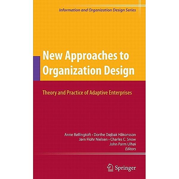 New Approaches to Organization Design