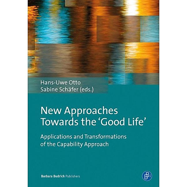 New Approaches Towards the 'Good Life'